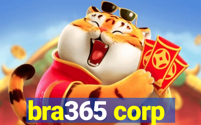 bra365 corp